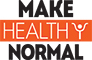 Make Healthy Normal